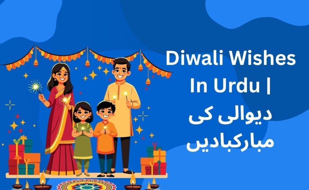 380+ Best Diwali Wishes In Urdu | دیوالی کی مبارکبادیں